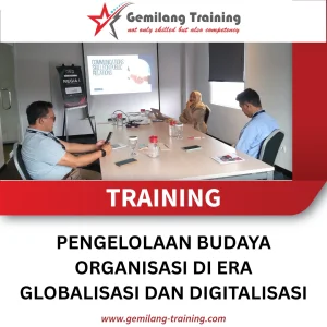 TRAINING PENGELOLAAN BUDAYA ORGANISASI DI ERA GLOBALISASI DAN DIGITALISASI