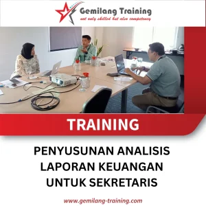 TRAINING PENYUSUNAN ANALISIS LAPORAN KEUANGAN UNTUK SEKRETARIS