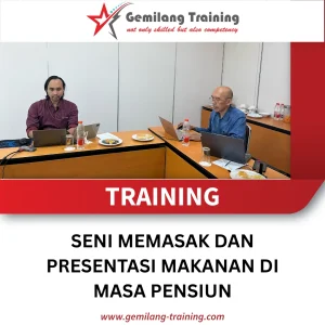 TRAINING SENI MEMASAK DAN PRESENTASI MAKANAN DI MASA PENSIUN