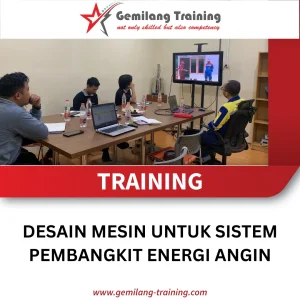 TRAINING DESAIN MESIN UNTUK SISTEM PEMBANGKIT ENERGI ANGIN