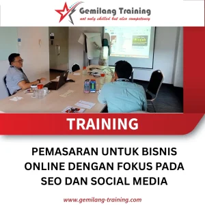 TRAINING PEMASARAN UNTUK BISNIS ONLINE DENGAN FOKUS PADA SEO DAN SOCIAL MEDIA