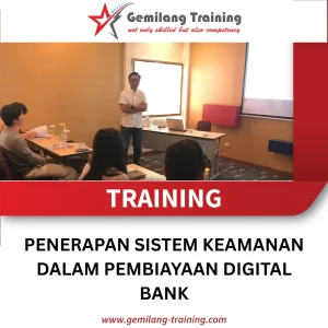 TRAINING PENERAPAN SISTEM KEAMANAN DALAM PEMBIAYAAN DIGITAL BANK