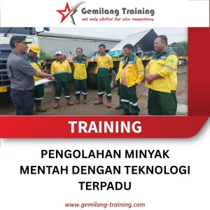 TRAINING PENGOLAHAN MINYAK MENTAH DENGAN TEKNOLOGI TERPADU