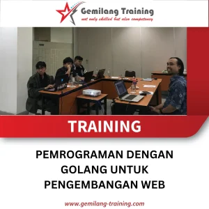 TRAINING PEMROGRAMAN DENGAN GOLANG UNTUK PENGEMBANGAN WEB