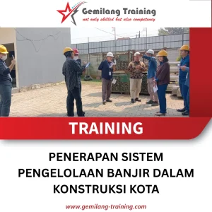 TRAINING PENERAPAN SISTEM PENGELOLAAN BANJIR DALAM KONSTRUKSI KOTA