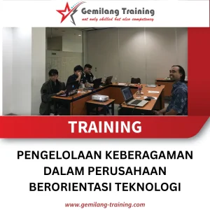 TRAINING PENGELOLAAN KEBERAGAMAN DALAM PERUSAHAAN BERORIENTASI TEKNOLOGI