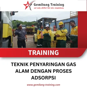 TRAINING TEKNIK PENYARINGAN GAS ALAM DENGAN PROSES ADSORPSI