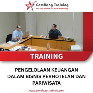 TRAINING PENGELOLAAN KEUANGAN DALAM BISNIS PERHOTELAN DAN PARIWISATA