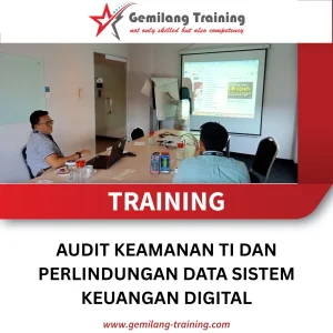 TRAINING AUDIT KEAMANAN TI DAN PERLINDUNGAN DATA SISTEM KEUANGAN DIGITAL
