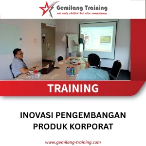 TRAINING INOVASI PENGEMBANGAN PRODUK KORPORAT