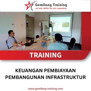 TRAINING KEUANGAN PEMBIAYAAN PEMBANGUNAN INFRASTRUKTUR