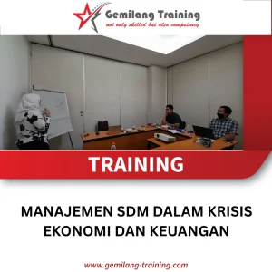 TRAINING MANAJEMEN SDM DALAM KRISIS EKONOMI DAN KEUANGAN