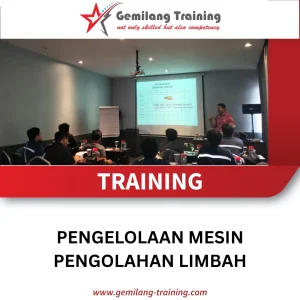TRAINING PENGELOLAAN MESIN PENGOLAHAN LIMBAH