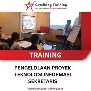 TRAINING PENGELOLAAN PROYEK TEKNOLOGI INFORMASI SEKRETARIS
