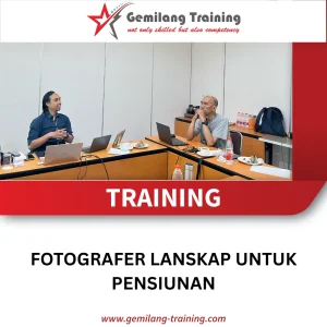 TRAINING FOTOGRAFER LANSKAP UNTUK PENSIUNAN