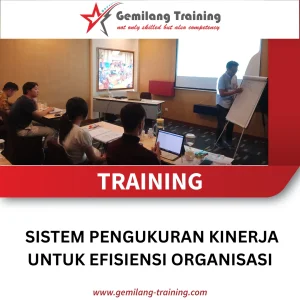 TRAINING SISTEM PENGUKURAN KINERJA UNTUK EFISIENSI ORGANISASI