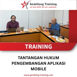TRAINING TANTANGAN HUKUM PENGEMBANGAN APLIKASI MOBILE