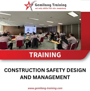 TRAINING CONSTRUCTION SAFETY DESIGN AND MANAGEMENT