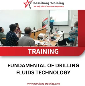TRAINING FUNDAMENTAL OF DRILLING FLUIDS TECHNOLOGY