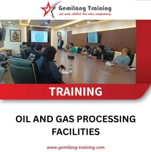 TRAINING OIL AND GAS PROCESSING FACILITIES