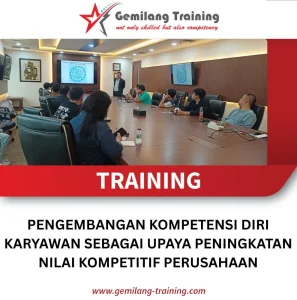 TRAINING PENGEMBANGAN KOMPETENSI DIRI KARYAWAN SEBAGAI UPAYA PENINGKATAN NILAI KOMPETITIF PERUSAHAAN