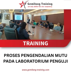 TRAINING PROSES PENGENDALIAN MUTU PADA LABORATURIUM PENGUJI
