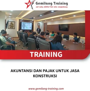 Pelatihan Pengelolaan Keuangan Proyek Konstruksi