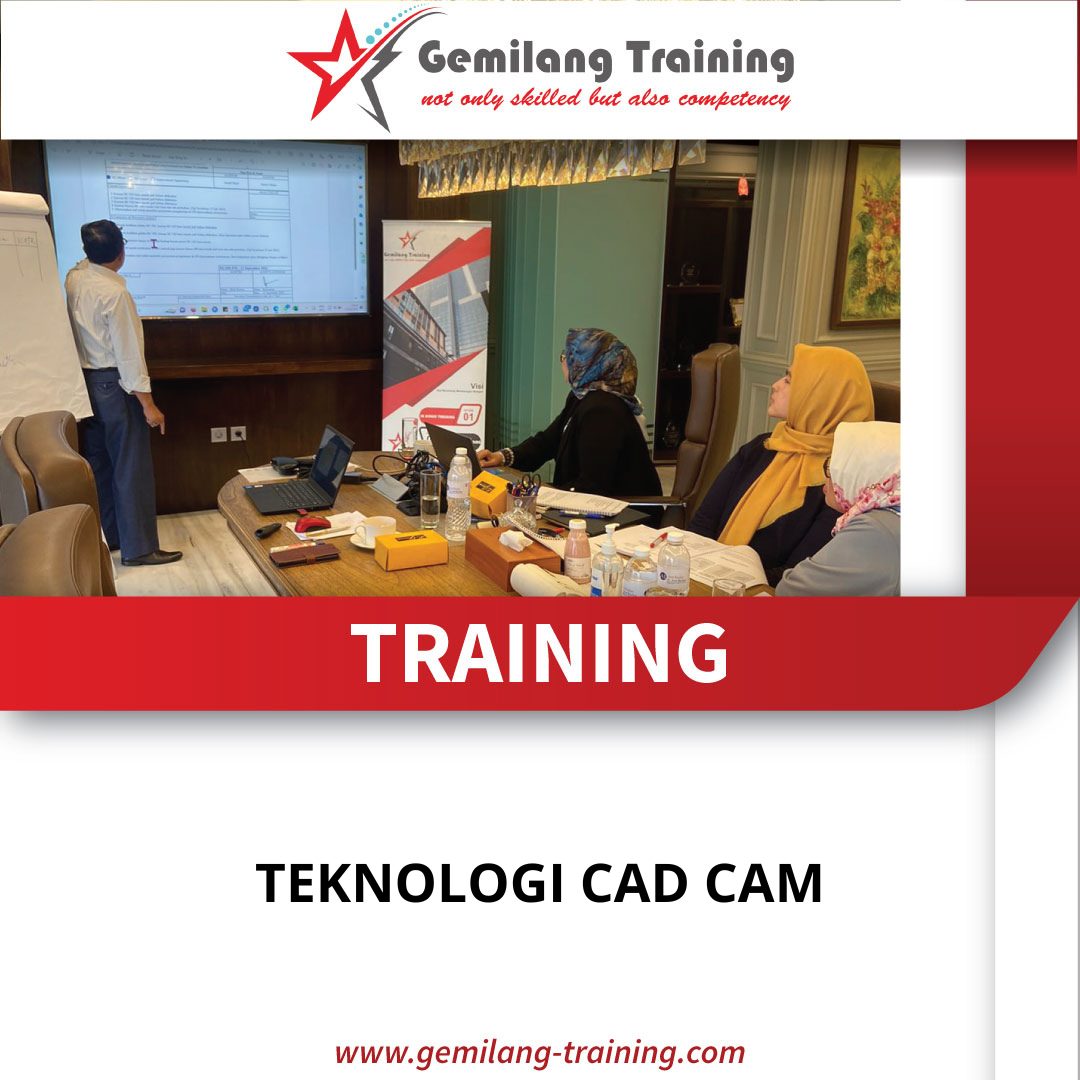 TRAINING TEKNOLOGI CAD CAM - Gemilang Training
