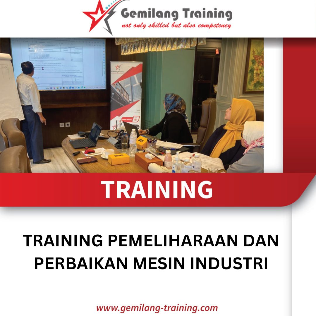 TRAINING PEMELIHARAAN DAN PERBAIKAN MESIN INDUSTRI