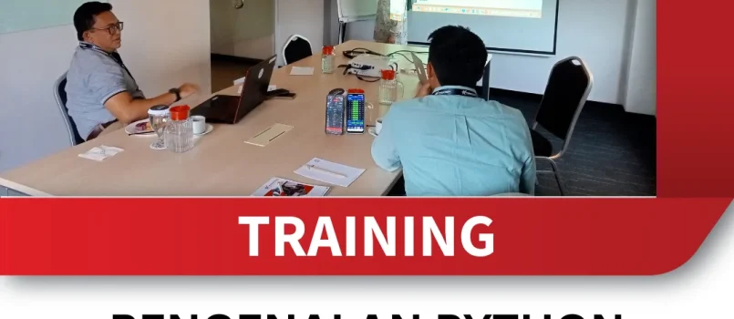 TRAINING PENGENALAN PYTHON UNTUK DATA SCIENCE DAN MACHINE LEARNING