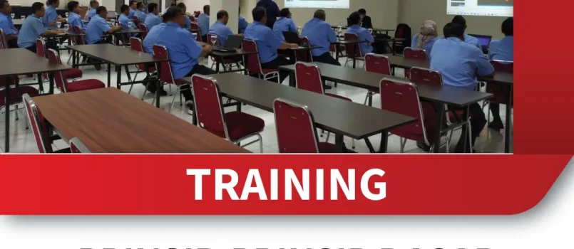 TRAINING PRINSIP-PRINSIP DASAR DALAM MANAJEMEN PERBANKAN