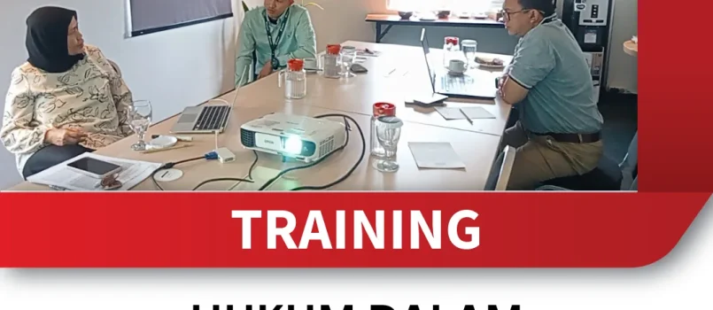 TRAINING HUKUM DALAM PENYUSUNAN PERJANJIAN INVESTASI