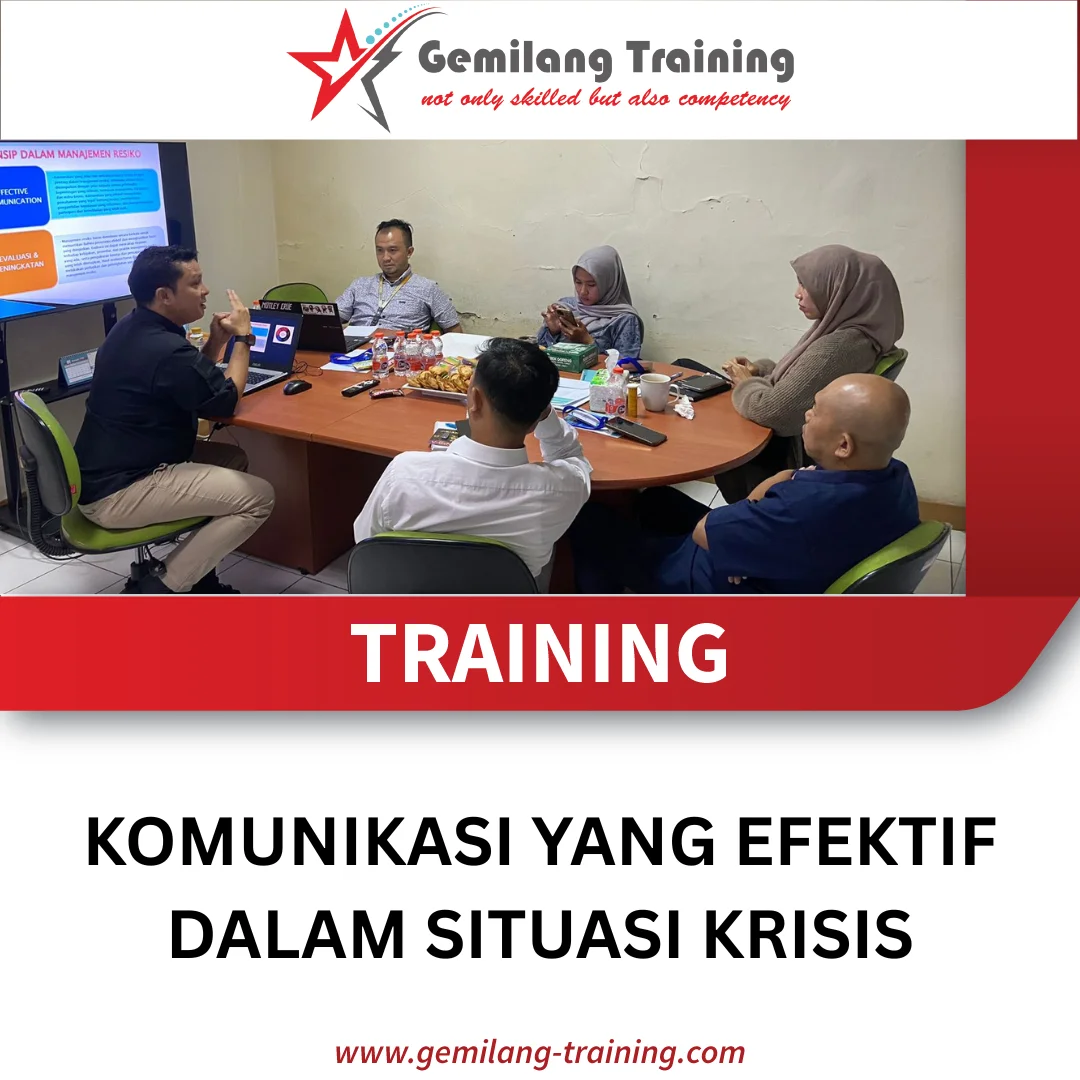 TRAINING KOMUNIKASI YANG EFEKTIF DALAM SITUASI KRISIS