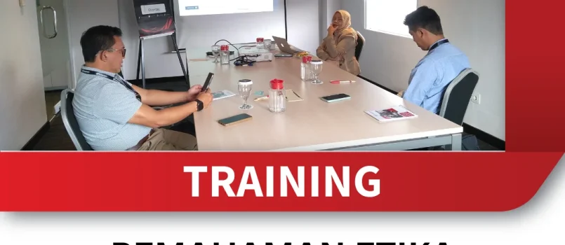TRAINING PEMAHAMAN ETIKA DALAM PENGELOLAAN SDM