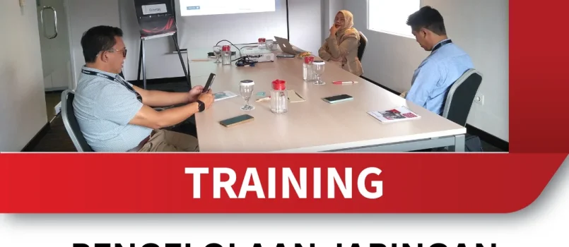 TRAINING PENGELOLAAN JARINGAN BISNIS DAN KOORDINASI UNTUK SEKRETARIS