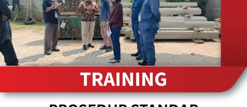 TRAINING PROSEDUR STANDAR UNTUK PEKERJAAN TANAH DALAM KONSTRUKSI
