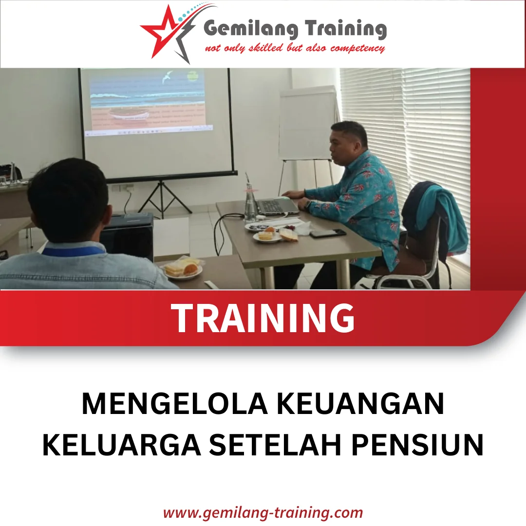 TRAINING MENGELOLA KEUANGAN KELUARGA SETELAH PENSIUN