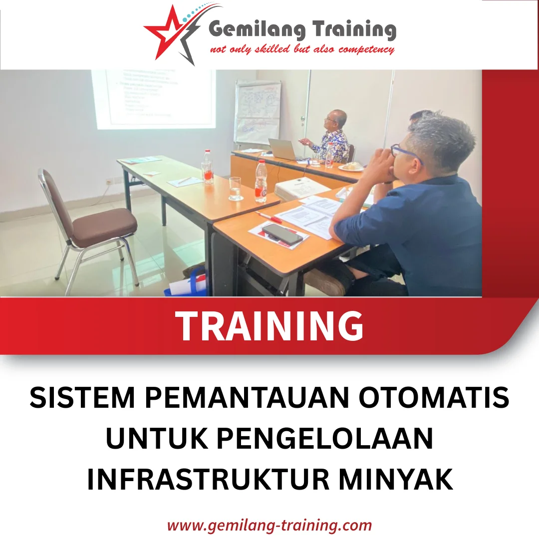 TRAINING SISTEM PEMANTAUAN OTOMATIS UNTUK PENGELOLAAN INFRASTRUKTUR MINYAK