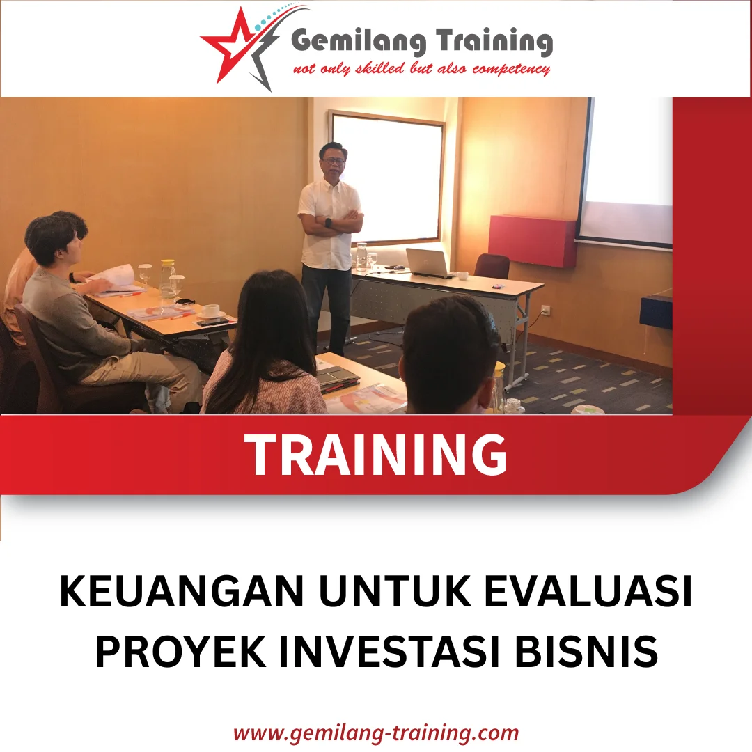 TRAINING KEUANGAN UNTUK EVALUASI PROYEK INVESTASI BISNIS