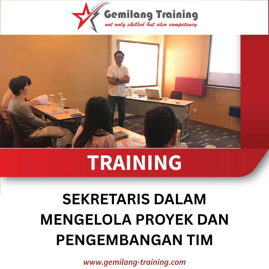 TRAINING SEKRETARIS DALAM MENGELOLA PROYEK DAN PENGEMBANGAN TIM
