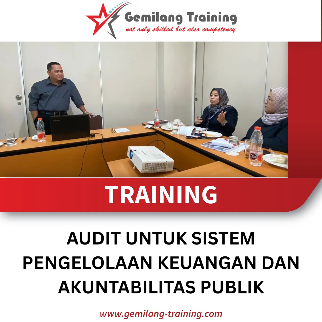 TRAINING AUDIT UNTUK SISTEM PENGELOLAAN KEUANGAN DAN AKUNTABILITAS PUBLIK