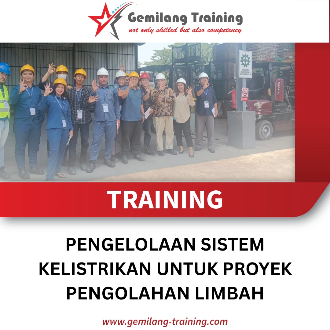 TRAINING PENGELOLAAN SISTEM KELISTRIKAN UNTUK PROYEK PENGOLAHAN LIMBAH
