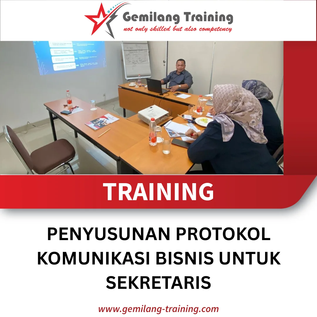 TRAINING PENYUSUNAN PROTOKOL KOMUNIKASI BISNIS UNTUK SEKRETARIS