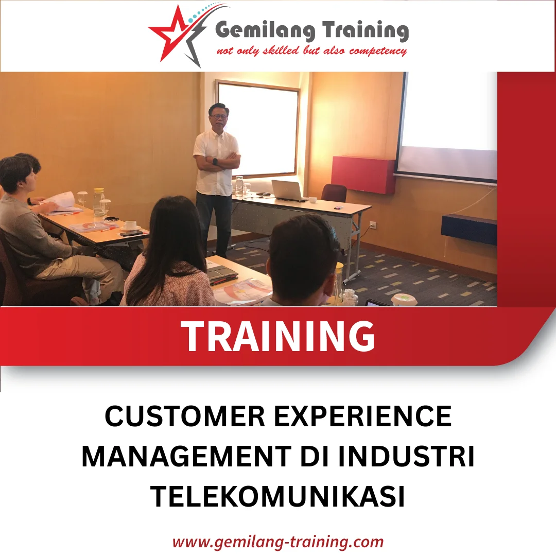 TRAINING CUSTOMER EXPERIENCE MANAGEMENT DI INDUSTRI TELEKOMUNIKASI