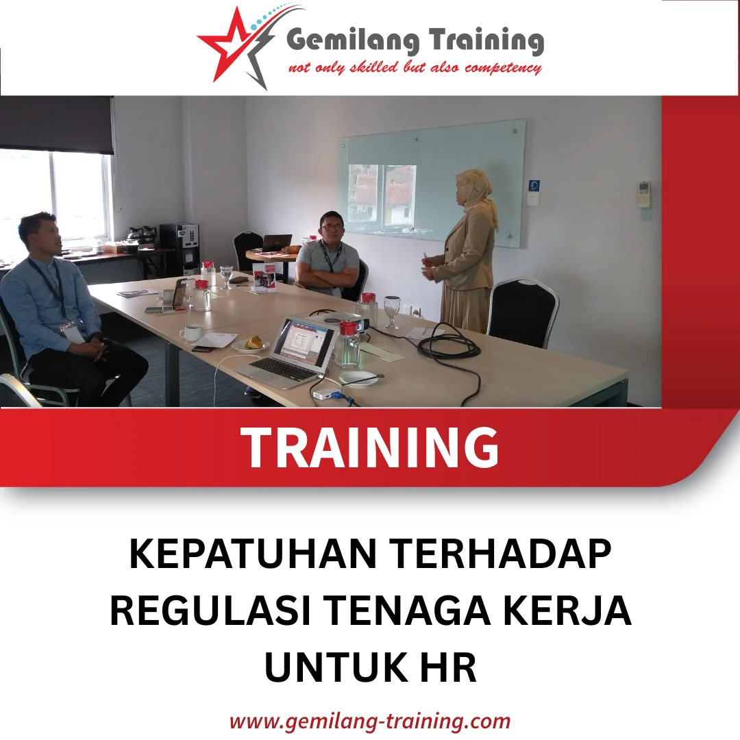 TRAINING KEPATUHAN TERHADAP REGULASI TENAGA KERJA UNTUK HR