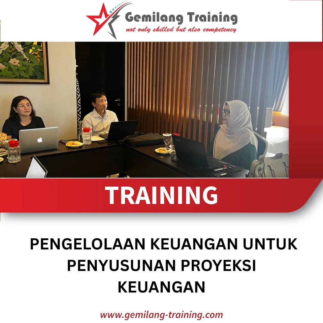 TRAINING PENGELOLAAN KEUANGAN UNTUK PENYUSUNAN PROYEKSI KEUANGAN
