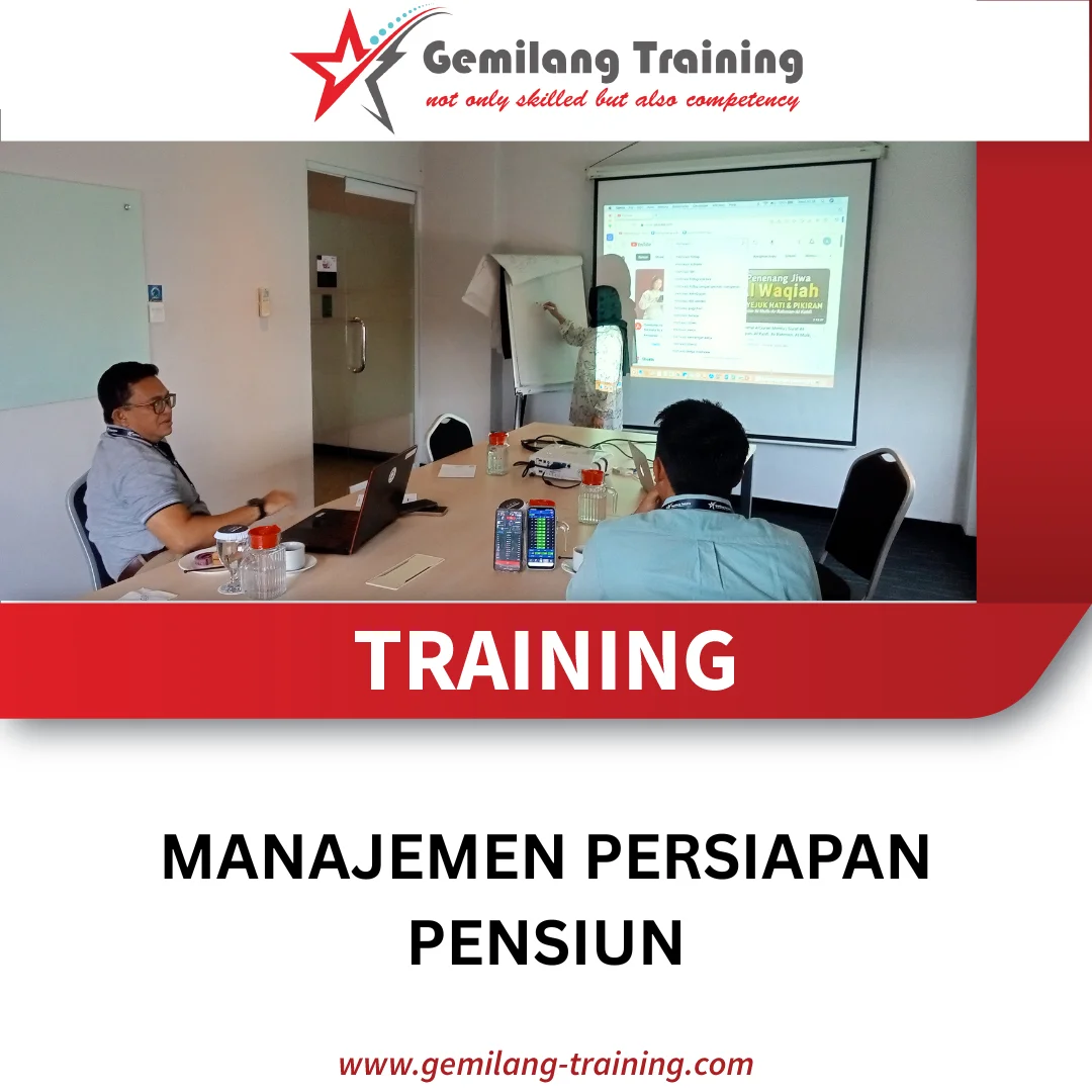 TRAINING MANAJEMEN PERSIAPAN PENSIUN