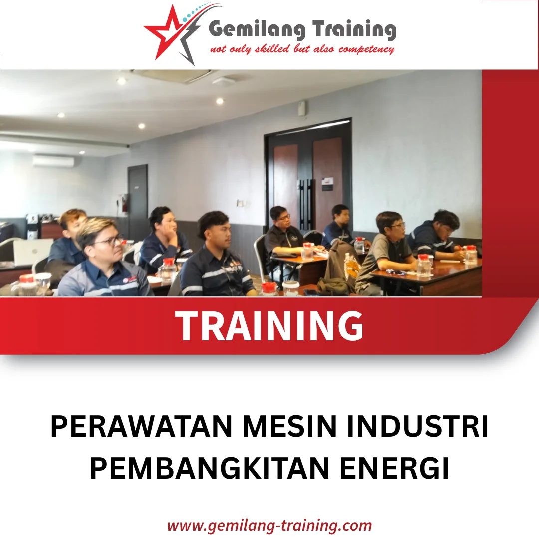 TRAINING PERAWATAN MESIN INDUSTRI PEMBANGKITAN ENERGI