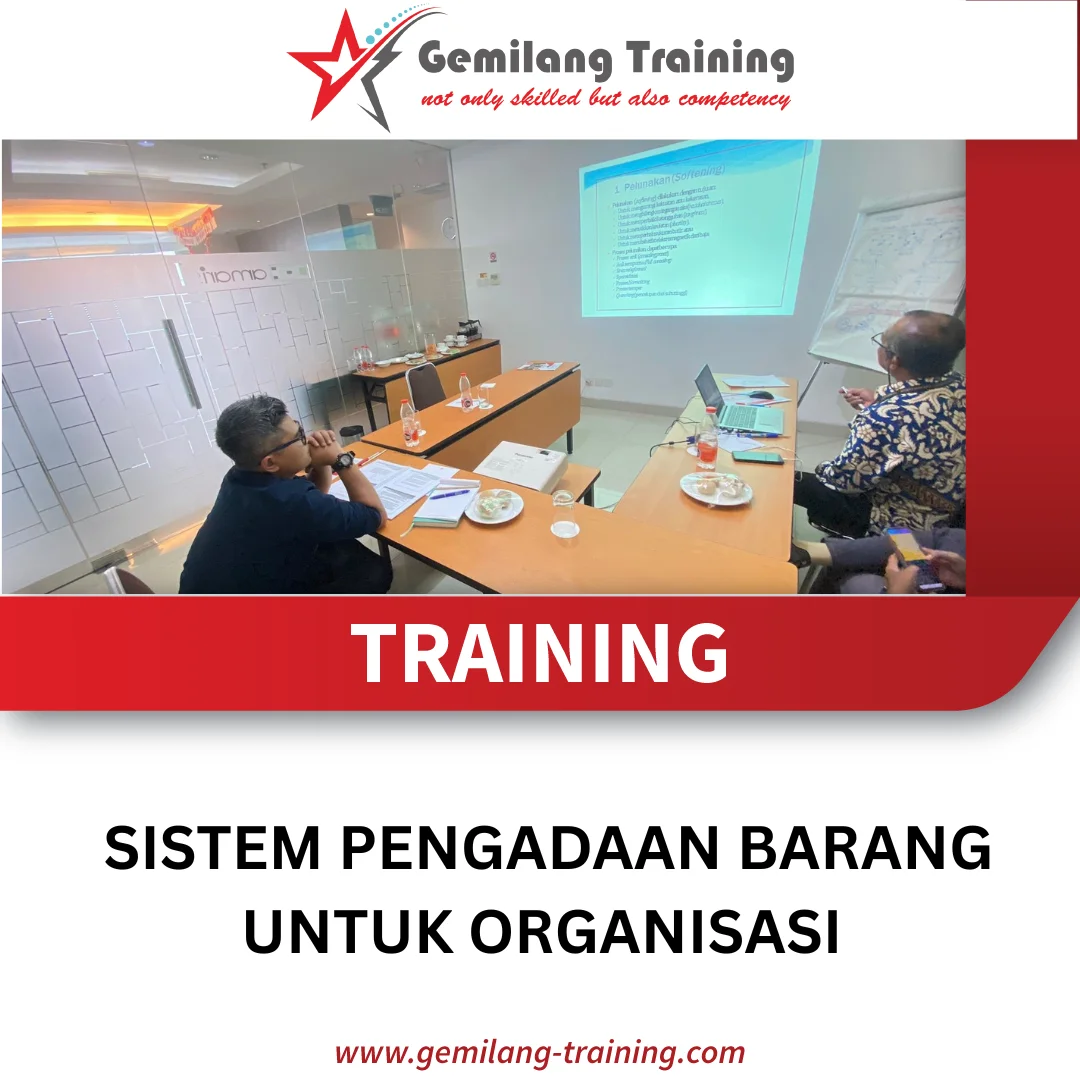 TRAINING SISTEM PENGADAAN BARANG UNTUK ORGANISASI