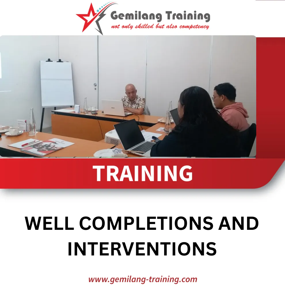 TRAINING WELL COMPLETIONS AND INTERVENTIONS - Gemilang Training